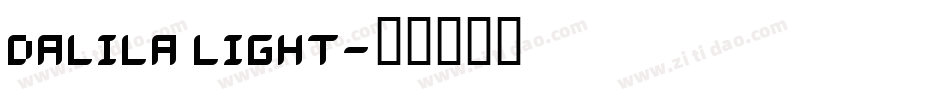 Dalila Light字体转换